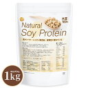 Natural Soy Protein 1kg【送料無料】レシチン無添加 大豆100% 高タンパク ソイプロテイン 大豆プロテイン 植物性プロテイン 大豆 無添加 シンプルソイプロテイン NICHIGA(ニチガ) TK0