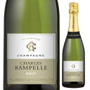 シャンパーニュ シャルル ランペッレ ブリュット NV 750ml 白 辛口 泡 CHARLES RAMPELLE BRUT シャンパン スパークリングワイン フランス