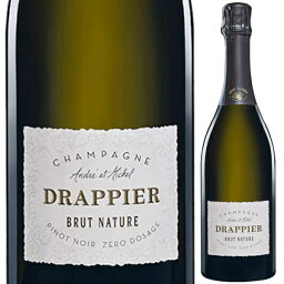 ドラピエ ブリュット ナチュール 750ml 白 辛口 泡 DRAPPIER BRUT NATURE シャンパン ナチュール nature ノンドサージュ ゼロ スパークリングワイン シャンパーニュ フランス【送料無料※一部地域は除く】