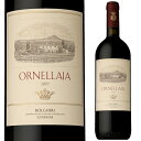 2019 ek[^ f IlCA IlCA 750ml t{fB ԃC X[p[^XJ gXJ[iB C^AC ORNELLAIA TENUTA DELL'ORNELLAIA yꕔn͏z