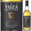 遊佐蒸留所 YUZA 2023 シングルモルト ジャパニーズウイスキー 700ml 51度 箱付 ゆざ ゆさ ジャパニーズウイスキー シングルモルト ウイスキー...