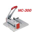 マイツ 業務用 裁断機 MC-300 A4対応|トップジャパン オフィスグッズ オフィス用品 事務用 事務機 事務用品 事務用裁断機 事務用断裁機 裁断 断裁 ...