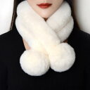新生活 女性 秋冬 ファー ネックウォーマー レディース 差し込み スヌード つけ襟 暖か マフラー ファーマフラー 付け襟 ティペット クロス ふんわり 小顔 もこもこ スヌード 毛皮 ストール 秋 冬 フェイクファー