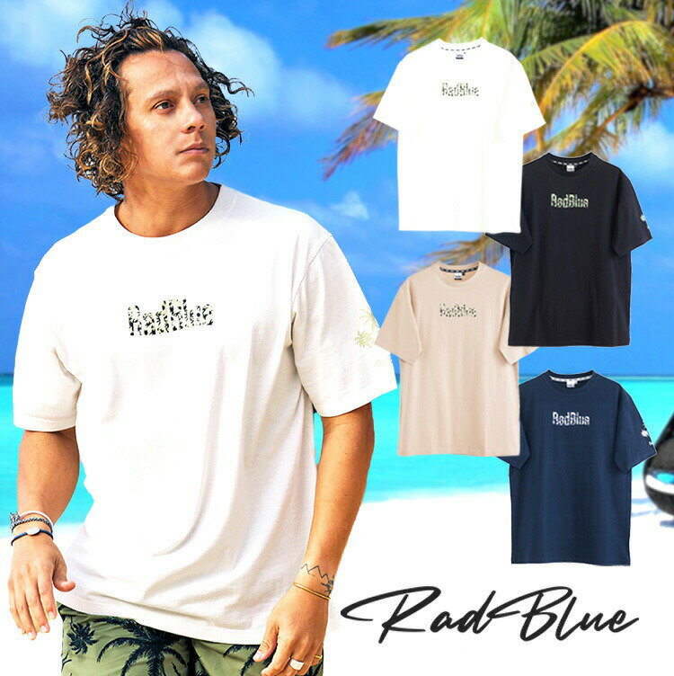 【送料無料】 RadBlue ラッドブルー OE天竺 半袖メンズTシャツ Palm Tシャツ メンズ 半袖シャツ レッド ホワイト ベージュ S M L XL rad-ts014