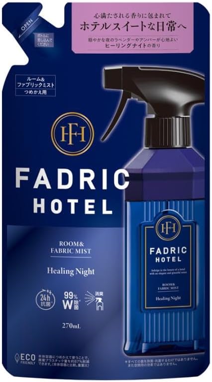 ファドリックホテル　FADRIC HOTEL ルーム＆ファブリックミスト ヒーリングナイトの香り 詰め替え 　270ml