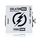 Pedal Tank Isolation BOX / アイソレートボックス DI ギター エフェクター