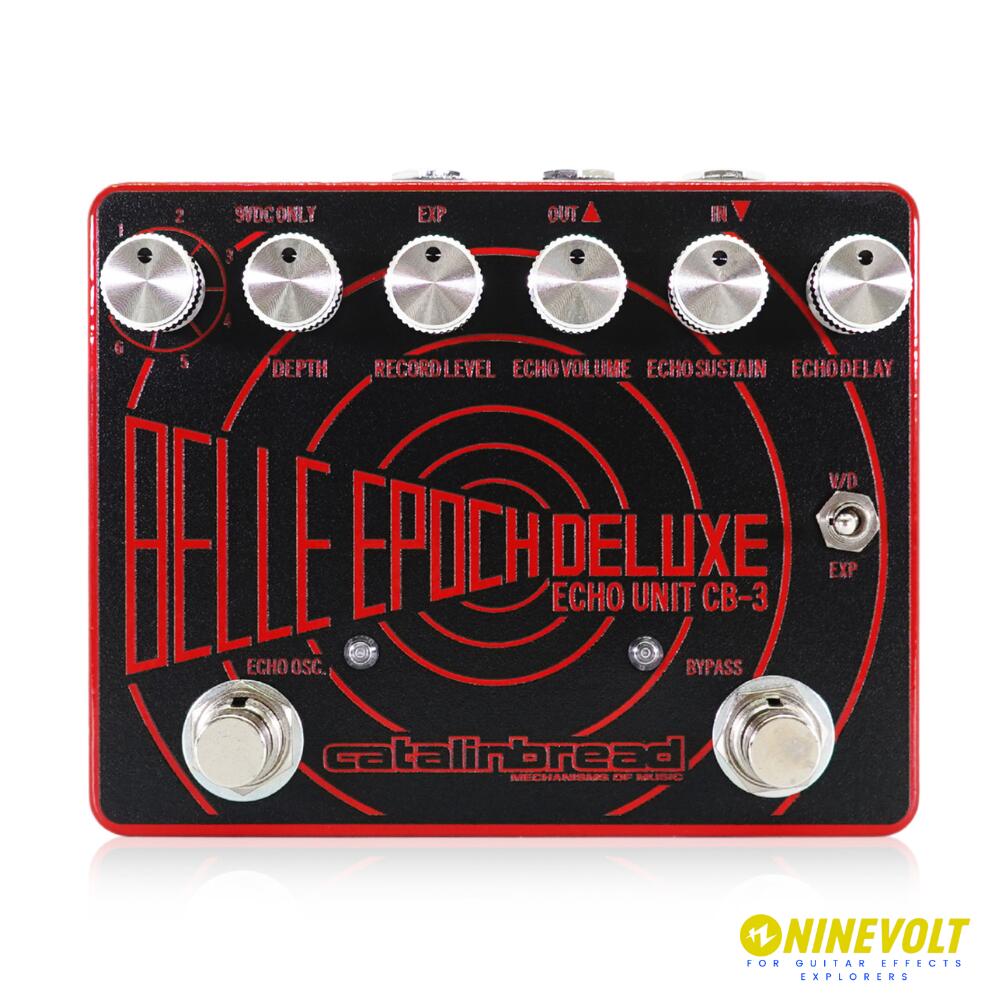 Catalinbread　Belle Epoch Deluxe Limited RED　/ EP-3の正確な回路を再現したディレイ！