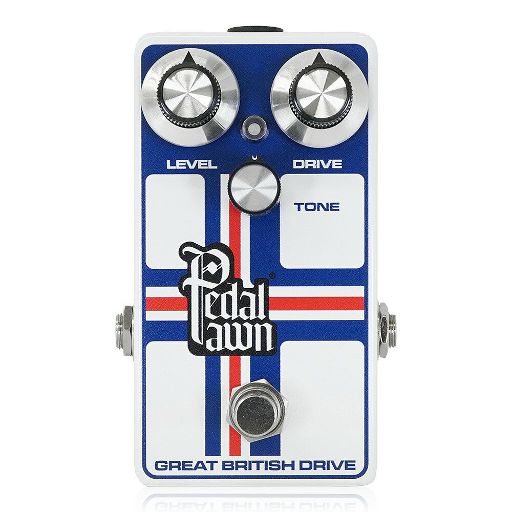 Pedal Pawn - GREAT BRITISH DRIVE | オーバードライブ ギター エフェクター