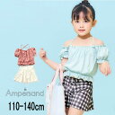 【20%】セール ampersand【アンパサンド】お洋服みたいな セパレート 水着【人気 子供服 キッズ スイムウエア 上下 海 ビーチ プール 水遊び UV...