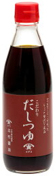 [古村醤油] こだわり だしつゆ 360ml /こだわり だしつゆ 醤油 福井県