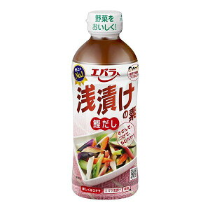 エバラ 浅漬けの素 鰹だし 500ml