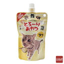 森光商店 とろーりおやつ ツナ 150g