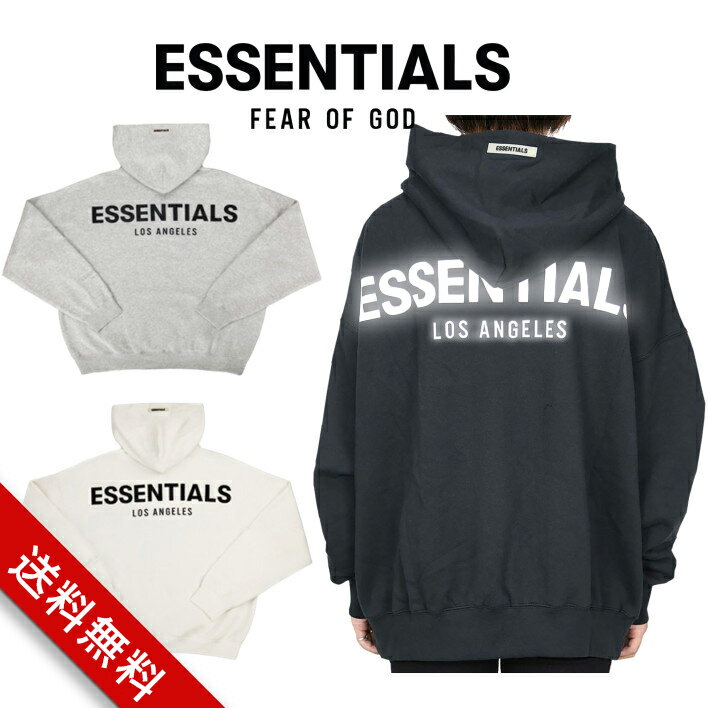 ESSENTIALS fog essentials パーカー FEAR OF GOD エッセンシャルズ プルオーバーパーカー バックプリント 3M Los angeles LOGO PULLOVER HOODIE 男女兼用 送料無料 正規品 FOG - FEAR OF GOD