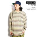 30OFF SALE Z[ RAZx[g COACERVATE Old Surf Border L/S Tee -BEIGE- 2223-013ssbg Y TVc T {[_[   Xg[g