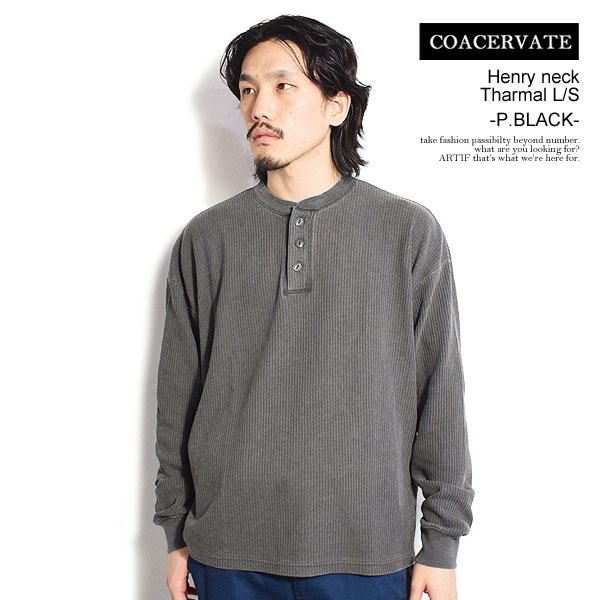 RAZx[g COACERVATE Henry neck Tharmal L/S -P.BLACK- coa2321-sssb12p Y TVc T T[} w[lbN   Xg[g