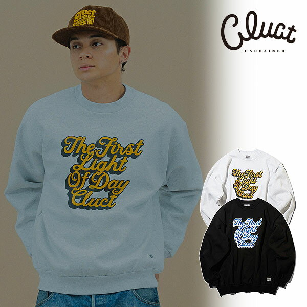 2025 冬 先行予約 1月～2月入荷予定 クラクト CLUCTTHE FIRST LIGHT OF DAY[CREW SWEAT]05125メンズ スウェット 送料無料 キャンセル不可