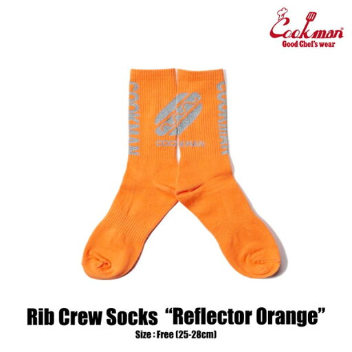 クックマン COOKMAN RIB CREW SOCKS REFLECTOR ORANGE 233-21976 メンズ レディース ソックス 靴下 ハイソックス ストリート クックマン COOKMAN RIB CREW SOCKS REFLECTOR ORANGE 233-21976 メンズ レディース ソックス 靴下 ハイソックス ストリート