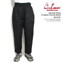 クックマン COOKMAN Harvest Pants Cropped Canvas Black -BLACK- 231-33866 メンズ パンツ シェフパンツ ハーヴェストパンツ 送料無料 ストリート