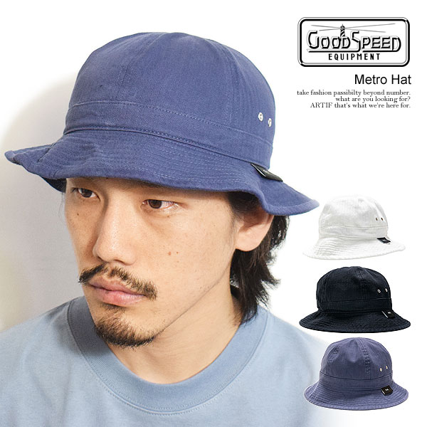 グッドスピード イクイップメント GOODSPEED equipment GOODSPEED equipment METRO HAT gse-wfr-hat01 メンズ ハット メトロハット 送料無料 ストリート