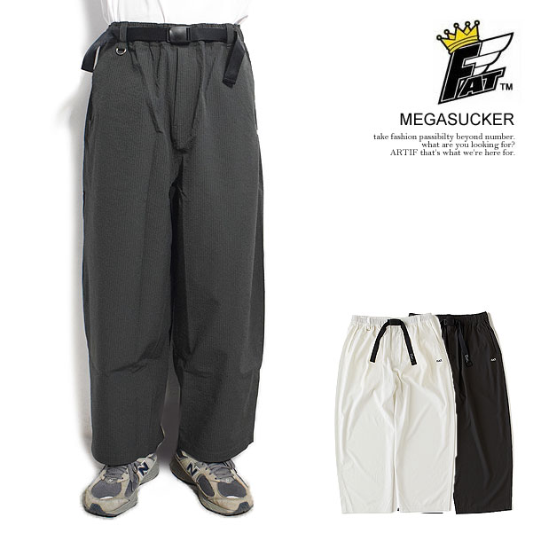 30％OFF SALE セール エフエーティー FAT MEGASUCKER f32311-pn29 メンズ パンツ ロングパンツ ワイドパンツ イージータイプ シアサッカー 送料無料 ストリート