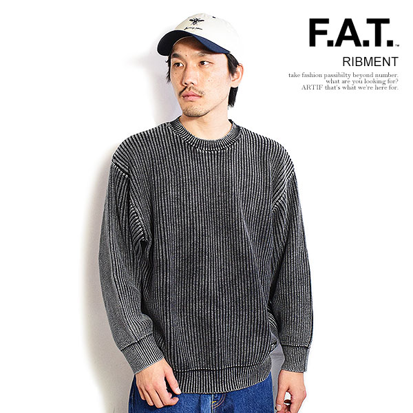 エフエーティー FAT RIBMENT f32610-kn01 メンズ ニット クルーネック ケミカル加工 ビッグシルエット 送料無料 ストリート