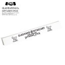 Obhnh GLAD HAND DIFFUSER STICK glad-diffuserst Y fB[X fBt[U[XeBbN APOTHECARY ւp No.1924 Xg[g