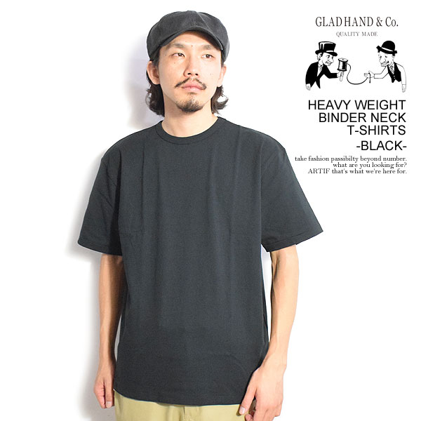åɥϥ GLAD HAND HEAVY WEIGHT BINDER NECK T-SHIRTS -BLACK- gladhand-3...
