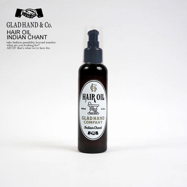 グラッドハンド GLAD HAND HAIR OIL 