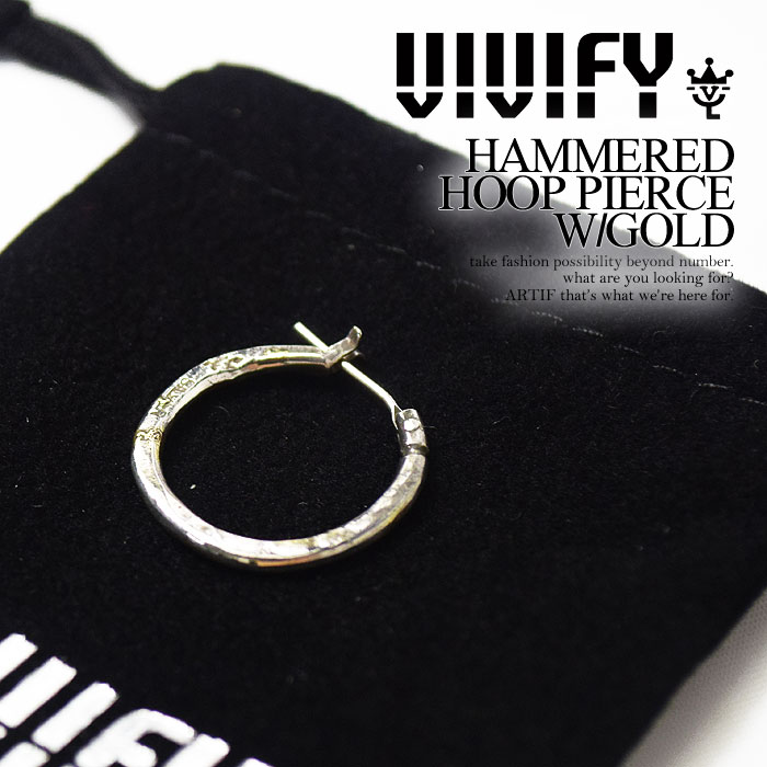 rrt@C VIVIFY HAMMERED HOOP PIERCE W/GOLD Y fB[X ANZT[ sAX t[vsAX Vo[ nhCh