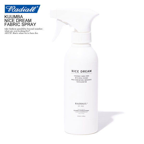 ラディアル RADIALL KUUMBA NICE DREAM FABRIC SPRAY rad-kmb007 radiall メンズ レディース ファブリックスプレー ユニセックス インテリア ストリート