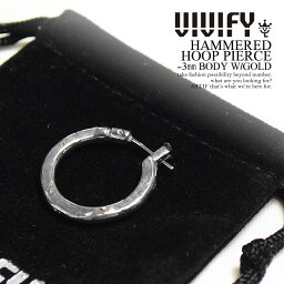 ビビファイ VIVIFY HAMMERED HOOP PIERCE -3mm BODY W/GOLD レディース メンズ アクセサリー ピアス フープピアス シルバー ハンドメイド おしゃれ かっこいい シンプル メール便可