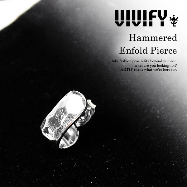 ビビファイ VIVIFY Hammered Enfold Pierce vfp-229 レディース メンズ アクセサリー ピアス シルバー ハンドメイド