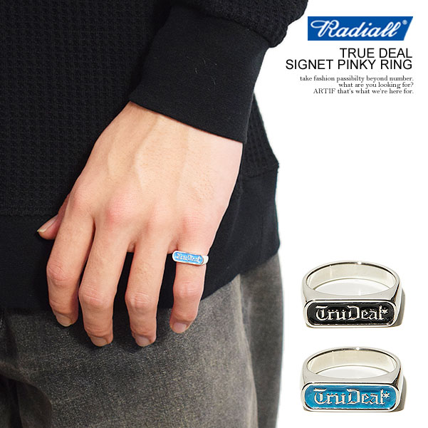 ラディアル RADIALL TRUE DEAL - SIGNET PINKY RING rad-jwl049-01 radiall メンズ リング 指輪 ピンキーリング シルバー シグネットリング 送料無料 ストリート