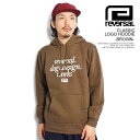 o[T reversal CLASSIC LOGO HOODIE -BROWN- rv23aw201br Y p[J[ vI[o[ N rvddw  Xg[g