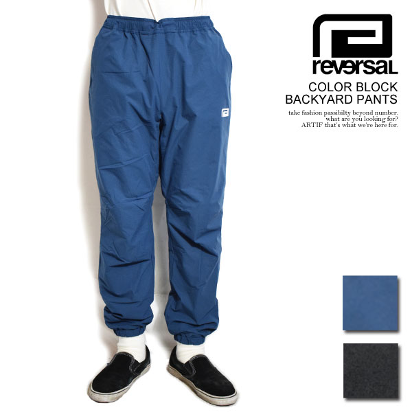楽天niskyリバーサル reversal COLOR BLOCK BACKYARD PANTS rv24aw402 メンズ パンツ トレーニングパンツ イージーパンツ 裏起毛 送料無料 ストリート rvddw