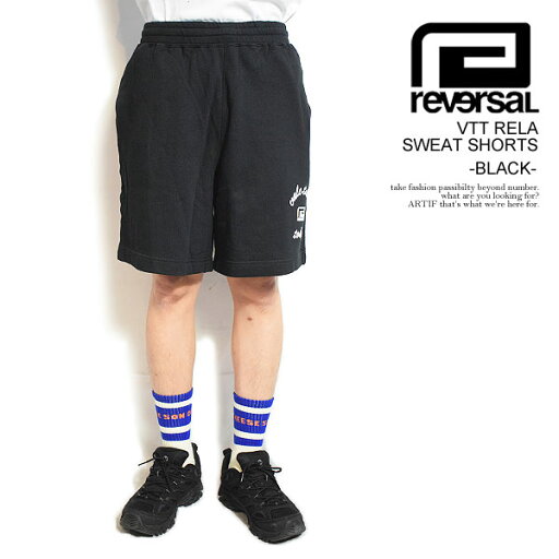 リバーサル reversal VTT RELAX SWEAT SHORTS -BLACK- rv24ss502bk メンズ ショートパンツ ショーツ スウェットショーツ 送料無料 ストリート rvddw リバーサル reversal VTT RELAX SWEAT SHORTS -BLACK- rv24ss502bk メンズ ショートパンツ ショーツ スウェットショーツ 送料無料 ストリート rvddw