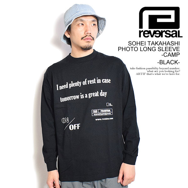 　商品説明 reversal(リバーサル) ●商品説明 鎌倉市出身のフォトグラファー高橋創平氏。 空と海のある風景、自然と共存する喜びをテーマに 写真を撮り続け、湘南を始め、オーストラリアや ニュージーランドなど国内外で活動。 今期の服をデザインする上で意識していた 「格闘家の休息」というテーマ。 それがズバリとハマった高橋氏の写真を使わせていただきました。 雄大な美しい星空の下、のんびりキャンプを楽しむ格闘家。 「明日が素晴らしい日だといけないから、うんと休息するのさ」 ●素材 コットン 100％ ●モデル 178cm 64kg Lサイズ着用 メーカー希望小売価格はメーカーカタログに基づいて掲載しています ■注意点:フラッシュ撮影と屋外画像ではカラーの見え方に誤差がございます。 パソコンのモニターにより、カラーの見え方に誤差がございます。 ■サイズ表記につきましてはブランド企画サイズとなっております。 サイズ 着丈 身幅 肩幅 袖丈 M 70cm 54cm 49cm 61cm 　　 L 74cm 57cm 52cm 62cm 　　 XL 78cm 60cm 56cm 64cm サイズ表記reversal リバーサル