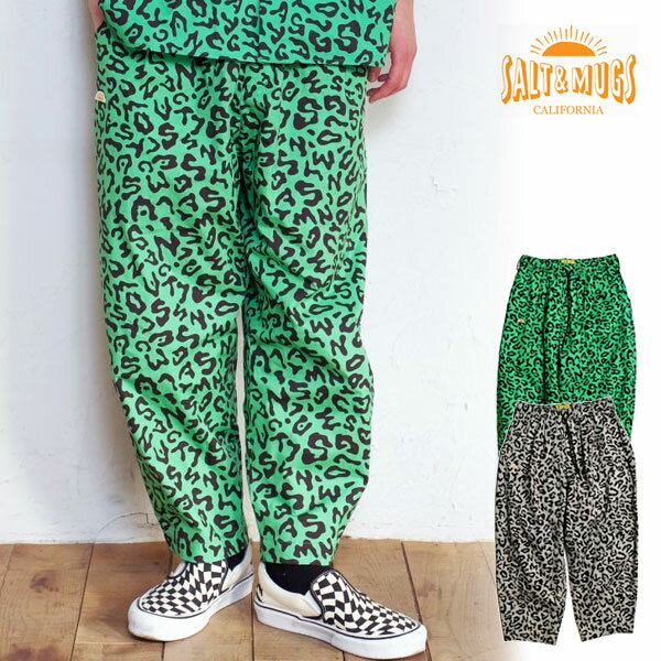40%OFF SALE セール ソルトアンドマグス SALT&MUGS Leopard Name Pants smpt009 メンズ パンツ 総柄 レオパード柄 イージーパンツ 送料無料 ストリート