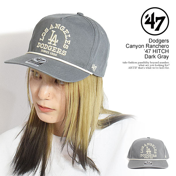 Rakuten - フォーティーセブン '47 Dodgers Canyon Ranchero ’47 HITCH Dark Gray rncho12gwp メンズ キャップ 5パネル ドジャース ヒッチ ベースボールキャップ 送料無料 ストリート