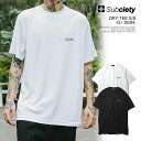 TuTGeBX|[c SBCY SPORT DRY TEE S/S -G.I SIGN- 117-40088 subciety Y TVc hCTVc   Xg[g