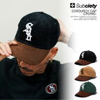 サブサエティ SUBCIETY CORDUROY CAP-CROWD- 102-86832 メンズ レディース キャップ ローキャップ コーデュロイ 送料無料 ストリート