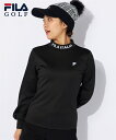 【最大ポイント10倍!ライブ視聴ページからエントリーで!6/11 01:59まで】FILAGOLF スポーツウェア トップス レディース FILA GOLF あったか 長袖 モックネック シャツ UVカット 冬 トレーニング フィットネス 運動 ジム オフホワイト/ブラック M~6L ニッセン nissen