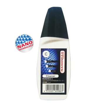 19/20　ナノワックス　NanoWax　C　Cleaner （75ml）NANO WAX専用クリーナー 20988　【店頭受取対応商品】