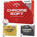 キャロウェイ CHROME ソフト/ツアー/ツアー X USA トリプルトラック ゴルフボール 1ダース TRUTRACK