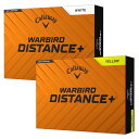 キャロウェイ WARBIRD DISTANCE+ ゴルフボール 1ダース 12球入り