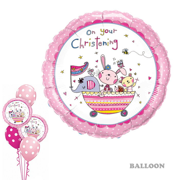 洗礼 プリントバルーン レイチェルエレン 18インチ Qualatex Suprafoil Balloon バルーン どうぶつ OnYour Christening デザイン 46cm アニマル 可愛い ピンク お祝い イベント 贈り物 プレゼント 飾り デコレーション