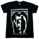 【EYEHATEGOD】アイヘイトゴッド 「A HISTORY OF NOMADIC BEHAVIOR」Tシャツ