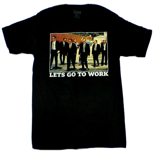 【RESERVOIR DOGS】レザボアドッグス「LET 039 S GO TO WORK」Tシャツ