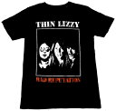 【THIN LIZZY】シンリジィ「BAD REPUTATION」Tシャツ