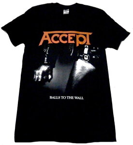 【ACCEPT】アクセプト「BALLS TO THE WALL」Tシャツ